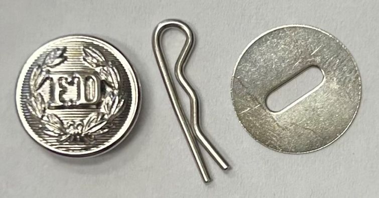 FD UNIFORM BUTTON SMALL NICKEL SET = 1 FD BUTTON, 1 DISC & 1 COTTER PIN EACH.
